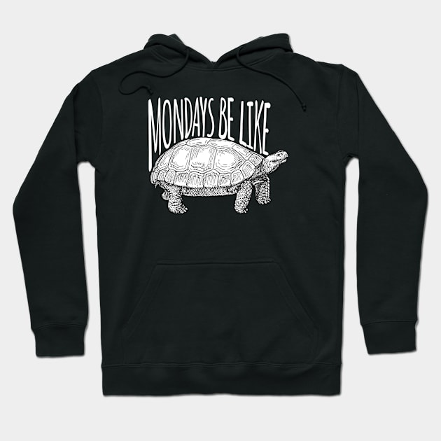 Mondays Be Like Hoodie by LefTEE Designs